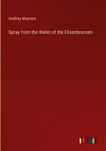 Spray from the Water of the Elisenbrunnen