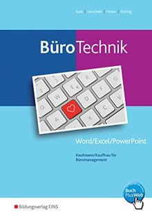 BüroWelt: BüroTechnik - Word / Excel / Powerpoint: Schülerband