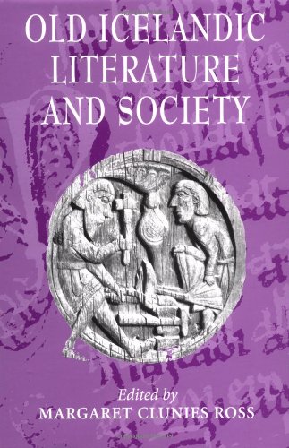 Old Icelandic Literature and Society (Cambridge Studies in Medieval Literature, Band 42)