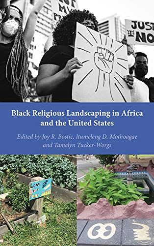 Black Religious Landscaping in Africa and the United States