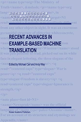 Recent Advances in Example-Based Machine Translation (Text, Speech and Language Technology, 21, Band 21)