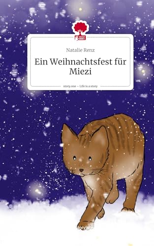 Ein Weihnachtsfest für Miezi. Life is a Story - story.one