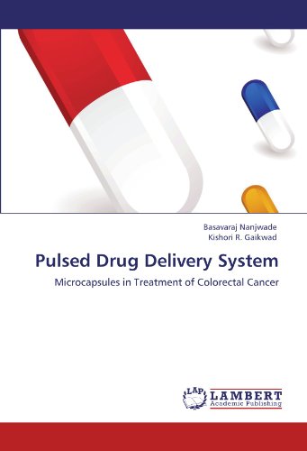 Pulsed Drug Delivery System: Microcapsules in Treatment of Colorectal Cancer