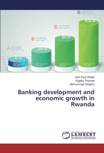Banking development and economic growth in Rwanda