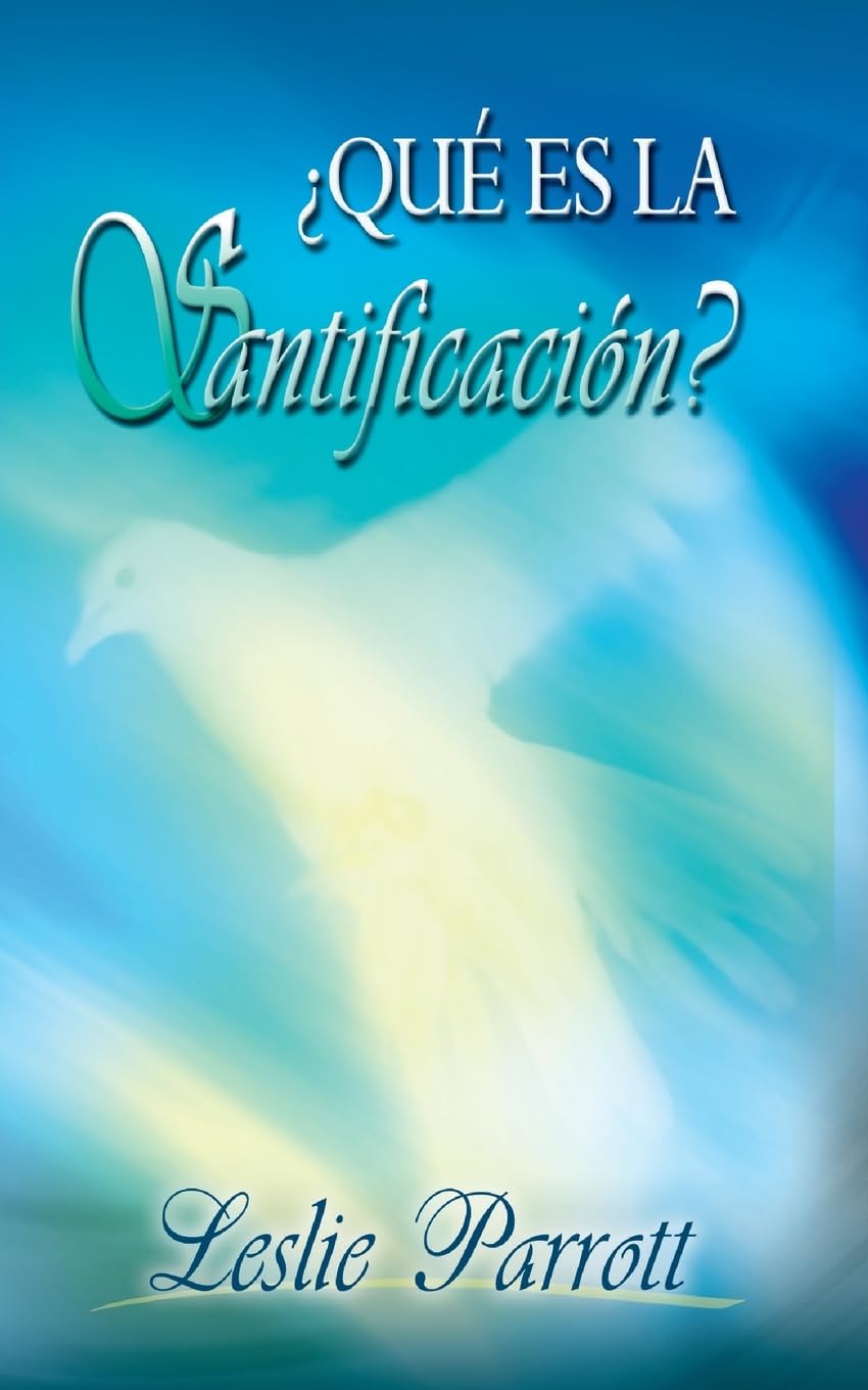 Qué Es La Santificación
