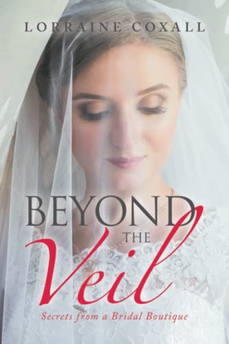 Beyond the Veil: Secrets from a Bridal Boutique