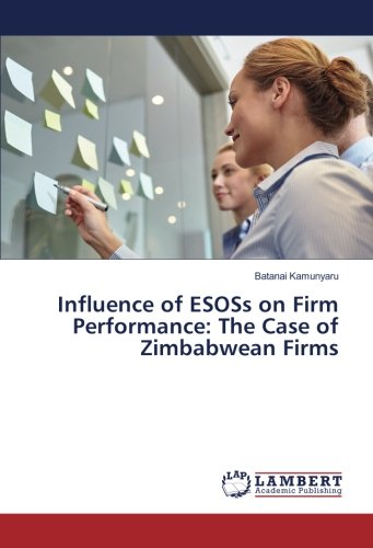 Influence of ESOSs on Firm Performance: The Case of Zimbabwean Firms