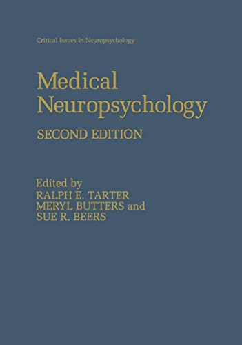 Medical Neuropsychology: Second Edition (Critical Issues in Neuropsychology)