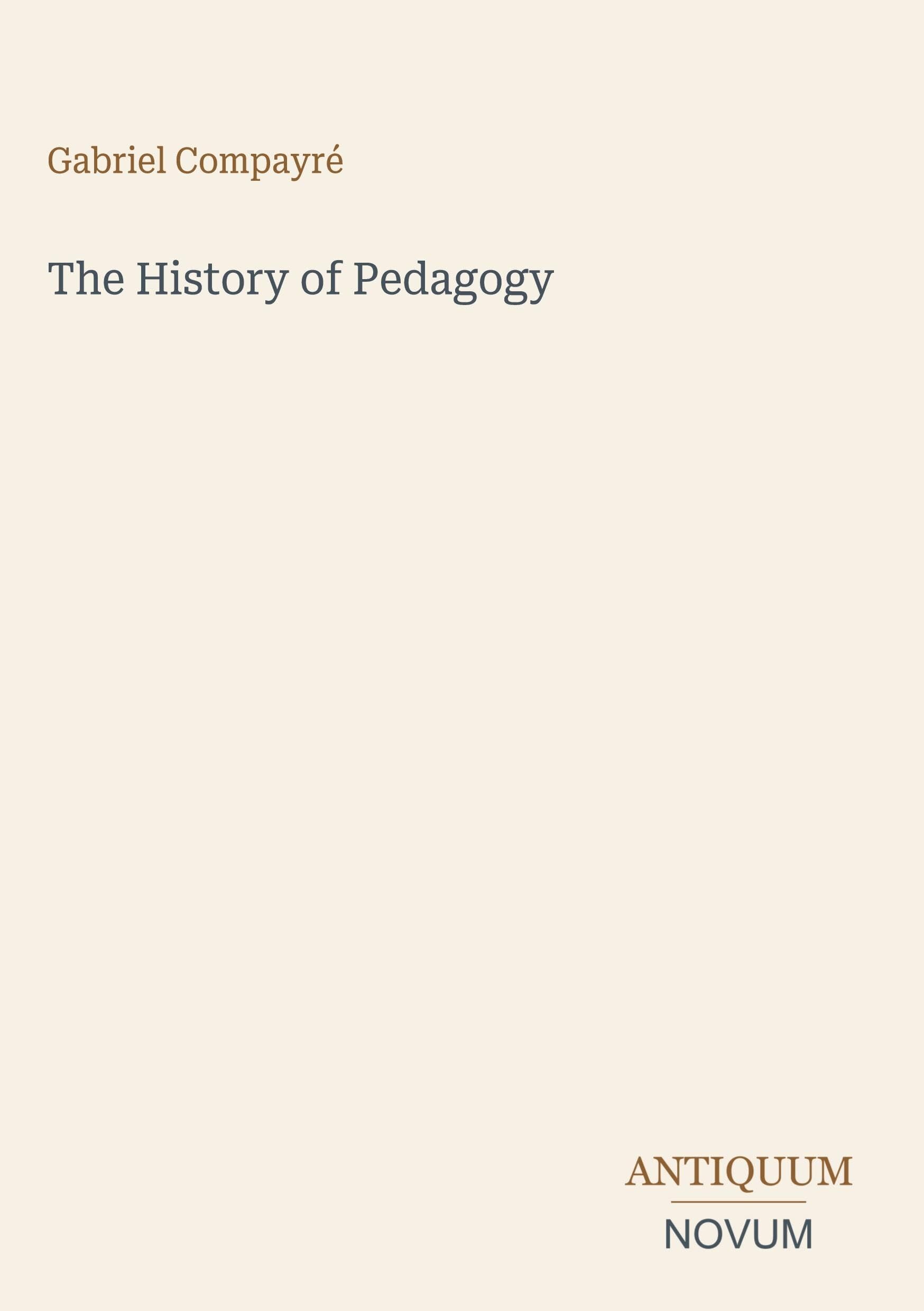 The History of Pedagogy