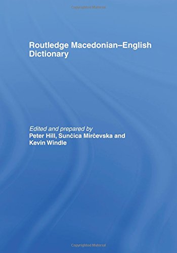 The Routledge Macedonian-English Dictionary