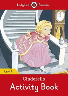 Cinderella Activity Book – Ladybird Readers Level 1