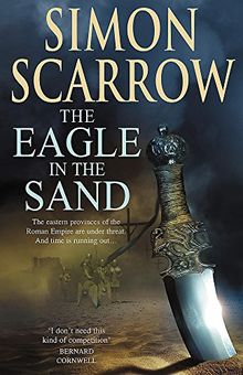 The Eagle In The Sand (Eagles of the Empire 7)