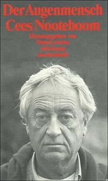 Der Augenmensch Cees Nooteboom (suhrkamp taschenbuch)