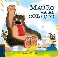 Mauro va al colegio (Osito Mauro, Band 6)