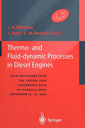 Thermo-and Fluid-dynamic Processes in Diesel Engines: Selected papers from the THIESEL 2000 Conference held in Valencia, Spain, September 13-15, 2000
