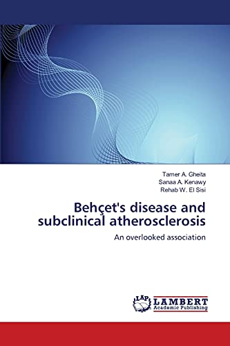 Behçet's disease and subclinical atherosclerosis: An overlooked association