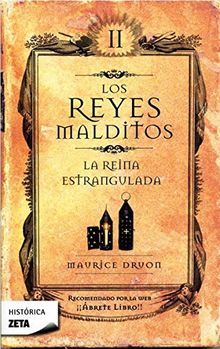 La reina estrangulada (Los Reyes Malditos, Band 2)