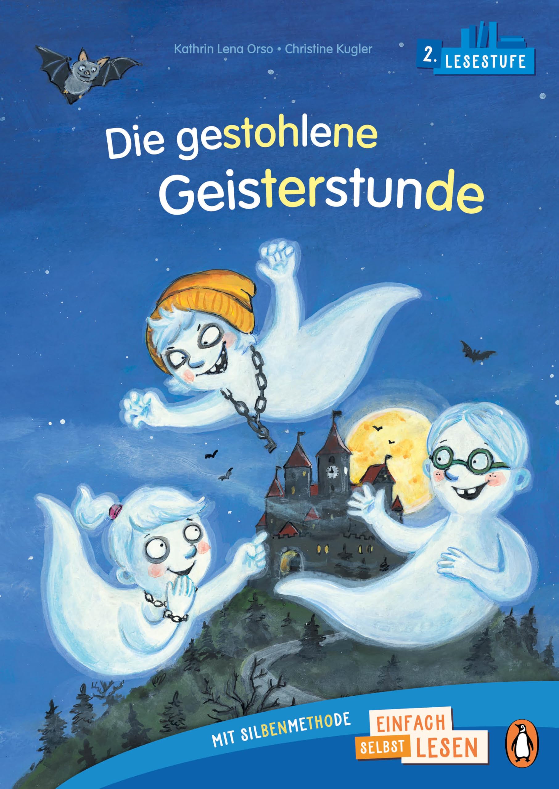 Die gestohlene Geisterstunde: Erstlesebuch ab 6 Jahren – Ideal zum ersten Lesenlernen ab der 1. Klasse (PENGUIN JUNIOR – Einfach selbst lesen: 2. Lesestufe, Band 5)
