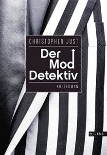 Der Moddetektiv. Kultroman
