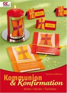 Kommunion & Konfirmation: Karten - Kerzen -Tischdeko