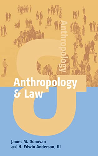 Anthropology and Law (Anthropology & Law)