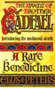 Rare Benedictine (The Chronicles of Brother Cadfael)