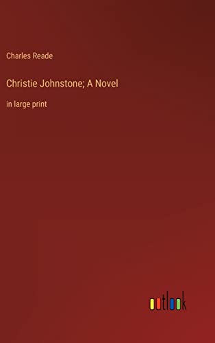 Christie Johnstone; A Novel: in large print