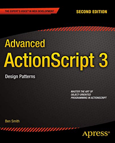 Advanced ActionScript 3: Design Patterns
