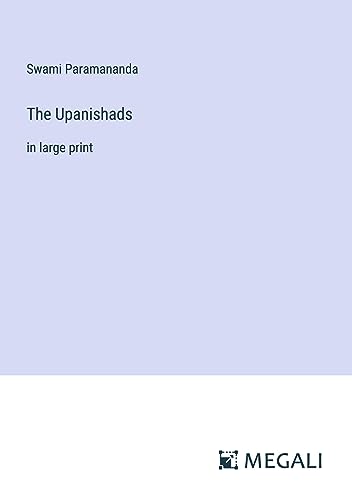 The Upanishads: in large print