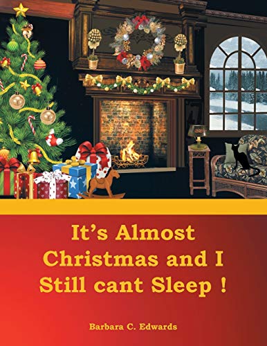It’s Almost Christmas and I Still cant Sleep!