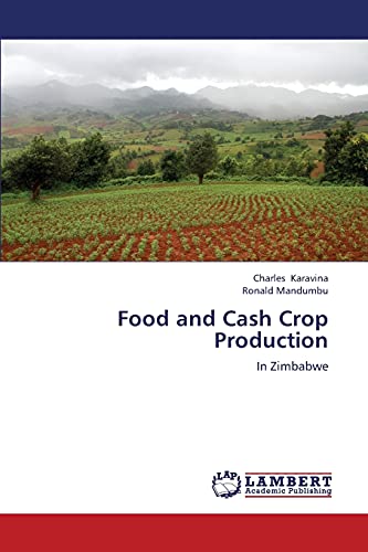Food and Cash Crop Production: In Zimbabwe