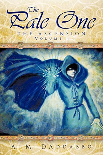 The Pale One The Ascension Volume I