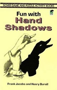 Fun with Hand Shadows[ FUN WITH HAND SHADOWS ] By Jacobs, Frank ( Author )Sep-12-1996 Paperback