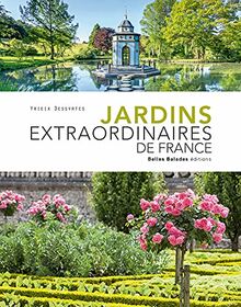 Jardins extraordinaires de France