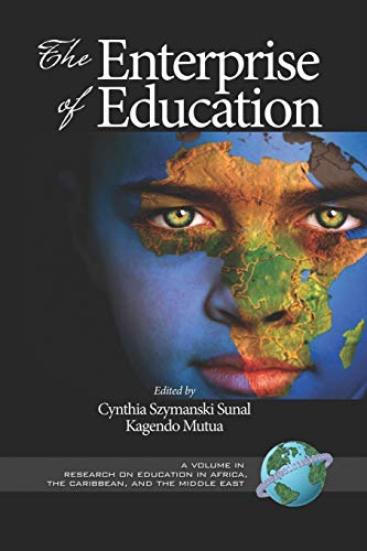 The Enterprise of Education (Research on Education in Africa, the Caribbean, and the Middle East)
