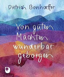 Von guten Mächten wunderbar geborgen (Eschbacher Mini)