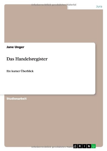 Das Handelsregister: Ein kurzer Überblick