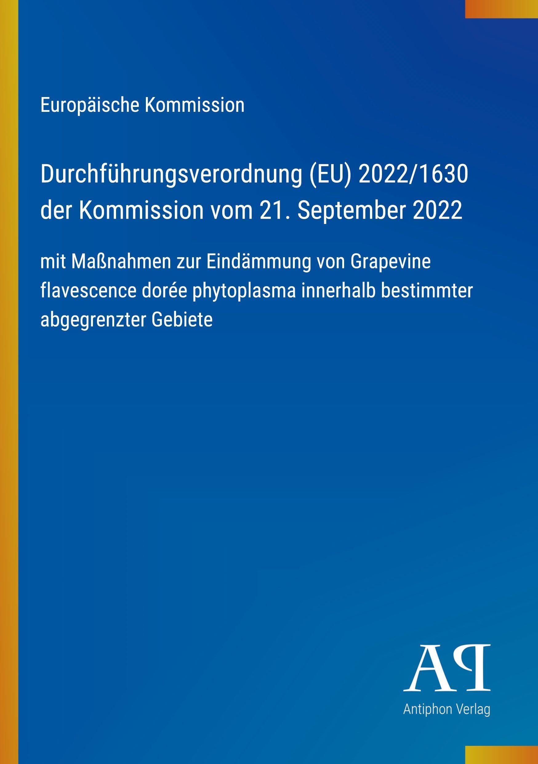 Durchführungsverordnung (EU) 2022/1630 der Kommission vom 21. September 2022