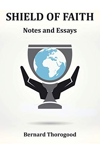 Shield Of Faith: Notes and Essays