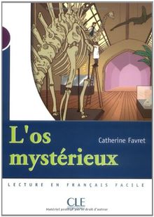 L'os mystérieux
