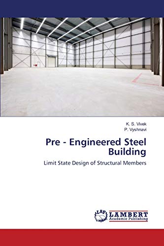 Pre - Engineered Steel Building: Limit State Design of Structural Members