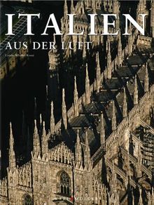 Italien aus der Luft