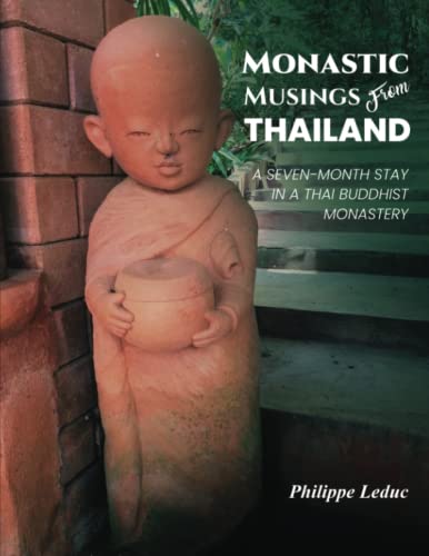 Monastic Musings From Thailand