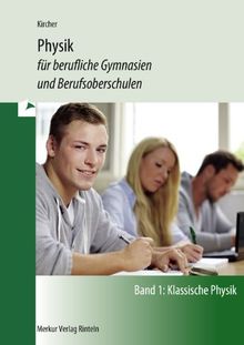 Physik: für berufliche Gymnasien und Berufsoberschulen