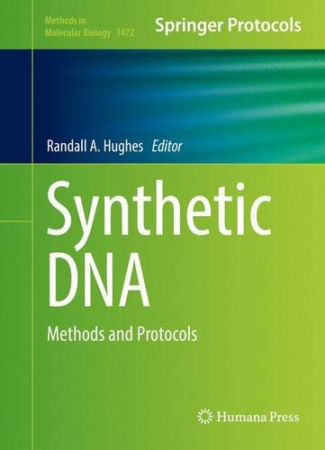 Synthetic DNA: Methods and Protocols (Methods in Molecular Biology)