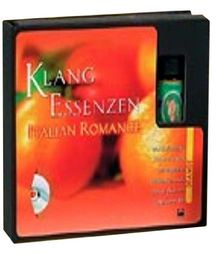 Klang Essenzen Italian Romance. Duftöl und CD. . Inkl. Duft "Orange"