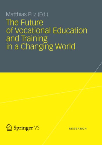The Future of Vocational Education and Training in a Changing World