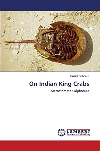 On Indian King Crabs: Merostomata : Xiphosura