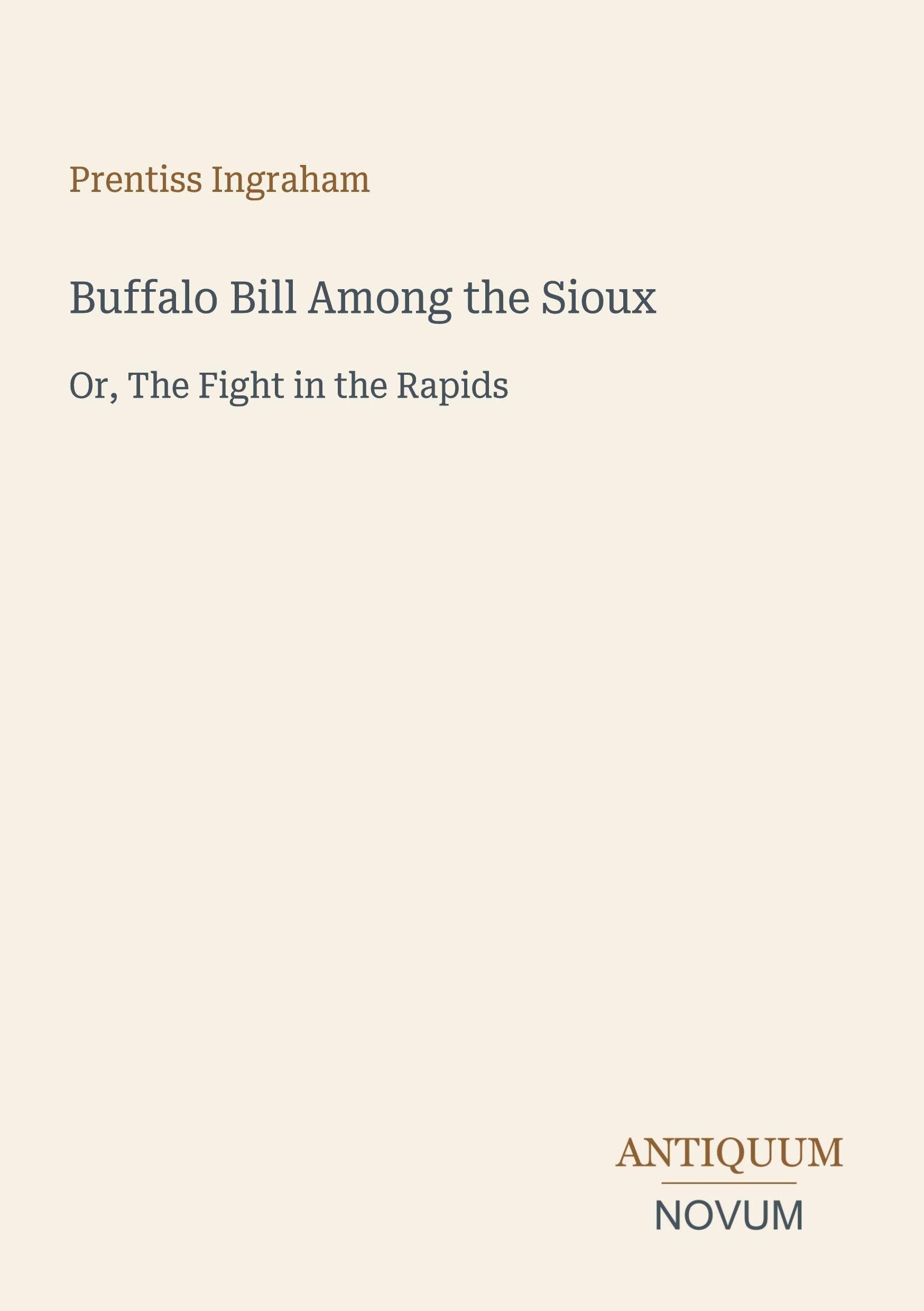 Buffalo Bill Among the Sioux