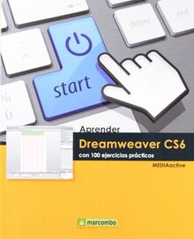 Aprender Dreamweaver CS6 con 100 ejercicios prácticos (APRENDER...CON 100 EJERCICIOS PRÁCTICOS, Band 1)